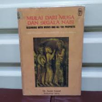 Image of Mulai dari Musa dan segala nabi. Beginning with Moses and all the prophets : buku perayaan / Festchrift Dr. Arie de Kuiper