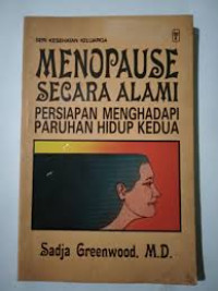 Image of Menopause secara alami: persiapan menghadapi paruhan hidup kedua