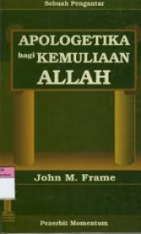 Image of Apologetika Bagi Kemuliaan Allah