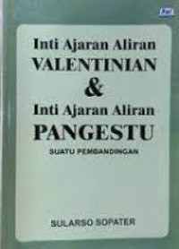 Image of Inti ajaran aliran valentinian dan inti ajaran aliran pangestu