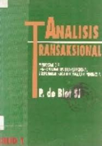 Image of Analisis Transaksional: Mengenal Analisis dengan Transaksional Berpangkal pada kebudayaan