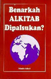 Image of Benarkah Alkitab dipalsukan?