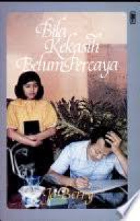 Image of Bila Kekasih Belum Percaya