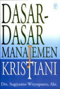 Image of Dasar-dasar Manajemen Kristiani