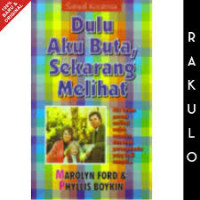 Image of Dulu aku buta, sekarang melihat