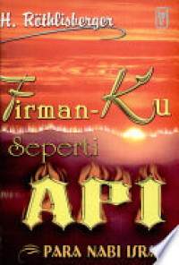 Image of Firmanku Seperti Api: Para Nabi Israel