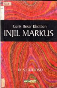 Image of Garis Besar Khotbah Injil Markus