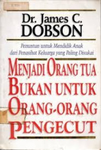 Image of Menjadi orang tua bukan untuk orang-orang pengecut