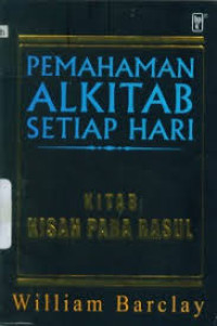 Image of Pemahaman Alkitab Setiap Hari Kitab Kisah Para Rasul