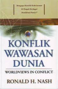 Image of Konflik Wawasan Dunia = Worldviews in Conflict