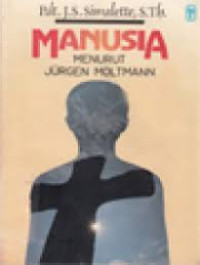Image of Manusia menurut Jurgen Moltmann