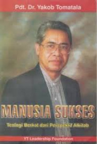 Image of Manusia sukses : Teologi berkat dari perspektif alkitab