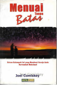 Image of Menuai tanpa batas: sistem kelompok sel yang membuat gereja anda bertumbuh maksiamal