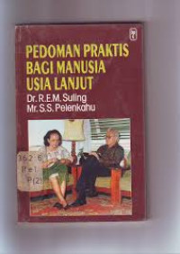 Image of Pedoman praktis bagi manusia usia lanjut