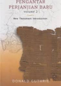 Image of Pengantar Perjanjian Baru Volume 2 = New Testament Introduction