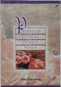 Image of Perempuan Istimewa Di Mata Tuhan