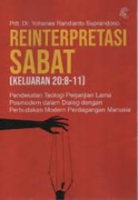 Image of Reinterpretasi Sabat (Keluaran 20:8-11): Pendekatan teologi perjanjian lama posmodern dialog dengan perbudakan modern perdagangan manusia