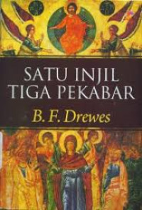 Image of Satu Injil Tiga Pekabar