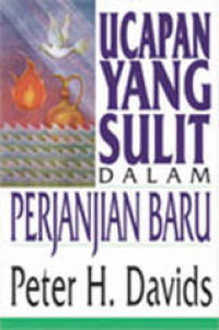 Image of Ucapan Yang Sulit Dalam Perjanjian Baru