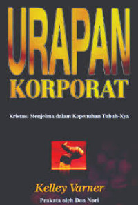 Image of Urapan Korporat, Kristus: menjelma dalam kepenuhan Tubuh-Nya