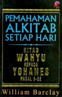 Image of Pemahaman Alkitab Setiap Hari Kitab Wahyu Kepada Yohanes Pasal 6-22