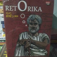 Image of Retorika : Seni Berbicara