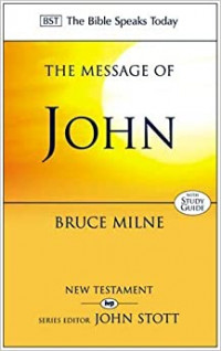 Image of The Bible Speaks Today: The Message of Jhon