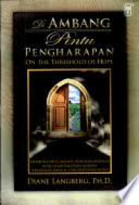 Image of Di ambang Pintu Pengharapan :  Membuka pintu menuju pengharapan dan pemulihan bagi para korban kekeraasan seksual yang bertahan hidup