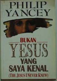 Image of Bukan Yesus yang saya kenal