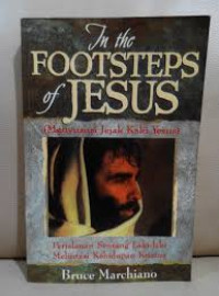Image of In the footsteps of Jesus: Menyusuri jejak kaki Yesus