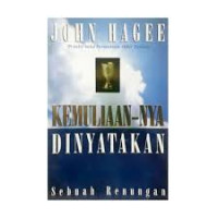 Image of Kemuliaan-Nya Dinyatakan: Sebuah renungan
