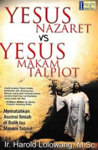 Image of Yesus Nazaret vs Yesus Makam Taplot