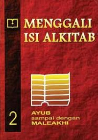 Image of Menggali isi Alkitab 2 : Ayub sampai dengan Maleakhi