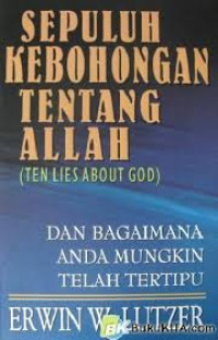 Image of Sepuluh kebohongan tentang Allah (Ten Lies about God)
