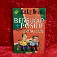 Image of Bersikap positif terhadap orang lain