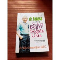 Image of dr. Sadoso tentang Sehat Bugar di Segala Usia