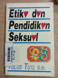Image of Etika dan pendidikan seksual