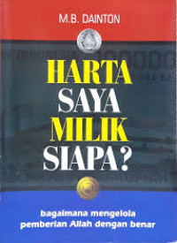 Image of Harta saya milik siapa?: bagaimana mengelola pemberian Allah dengan benar