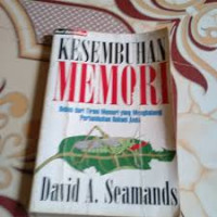 Image of Kesembuhan Memori: bebas dari tirani: bebas dari tirani memori yang menghalangi pertumbuhan rohani anda