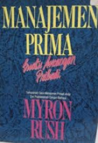 Image of Manajemen Prima: suatu ancangan Pribadi