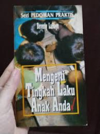 Image of Mengerti tingkah laku anak anda