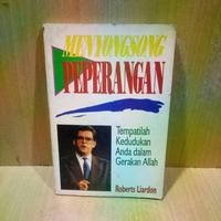 Image of Menyongsong Peperangan: Tempatilah Kedudukan Anda Dalam Gerakan Allah