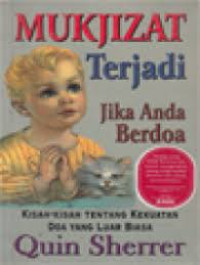 Image of Mukjizat terjadi jika anda berdoa: kisah-kisah tentang kekuatan doa yang luar biasa