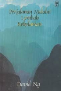 Image of Perjalanan Melalui Lembah Kekelaman