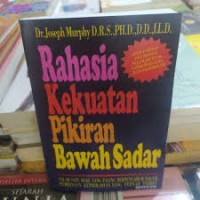 Image of Rahasia Kekuatan Pikiran Bawah Sadar