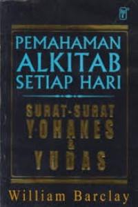 Image of Pemahaman Alkitab Setiap Hari Surat-surat Yohanes dan Surat Yudas