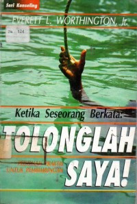 Image of Ketika seseorang bertkata tolonglah saya: pedoman praktis pembimbingan