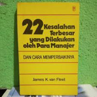 Image of 22 Kesalahan terbesar yang dilakukan oleh para manajer dan cara memperbaikinya
