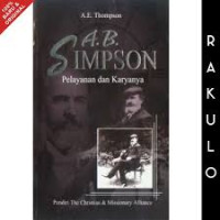 Image of A.B. Simpson: Pelayanan dan Karyanya