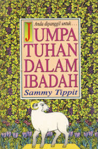 Image of Anda Dipanggil Untuk Jumpa Tuhan dalam Ibadah